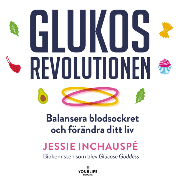 Glukosrevolutionen – balansera ditt blodsocker och förändra ditt liv – Ljudbok – Laddas ner-Digitala böcker-Axiell-peaceofhome.se