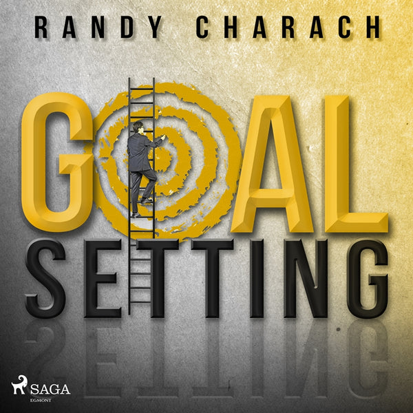 Goal Setting – Ljudbok – Laddas ner-Digitala böcker-Axiell-peaceofhome.se