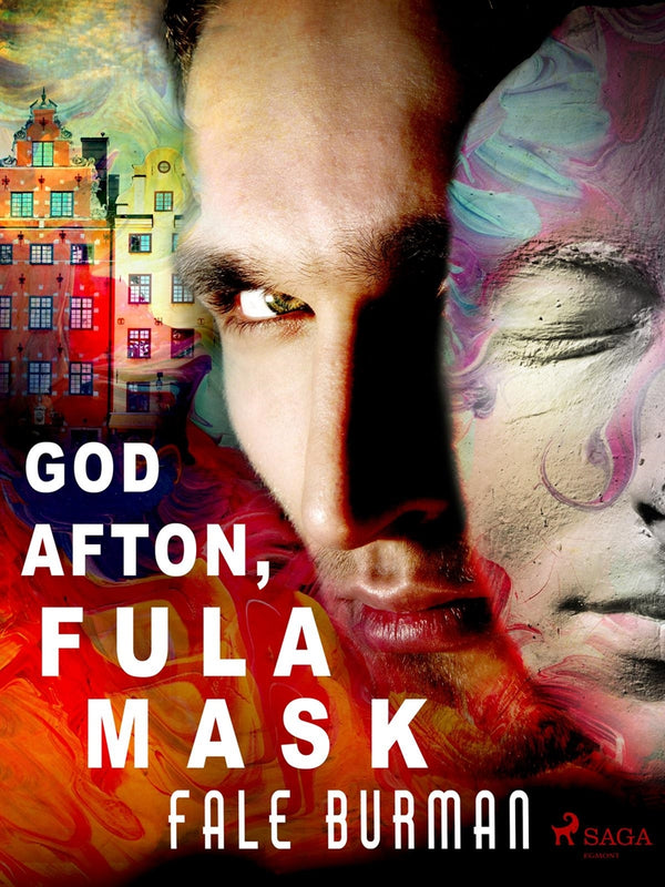 God afton, fula mask – E-bok – Laddas ner-Digitala böcker-Axiell-peaceofhome.se