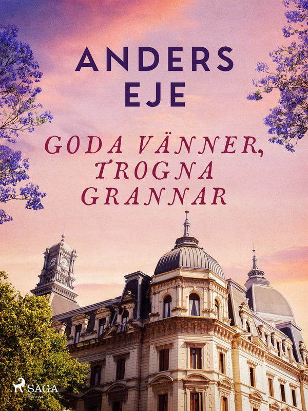 Goda vänner, trogna grannar – E-bok – Laddas ner-Digitala böcker-Axiell-peaceofhome.se