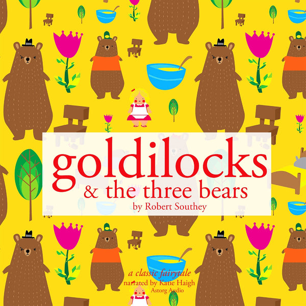 Goldilocks and the Three Bears – Ljudbok – Laddas ner-Digitala böcker-Axiell-peaceofhome.se