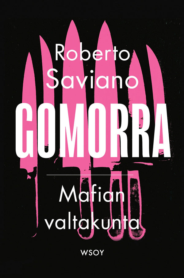 Gomorra. Mafian valtakunta – E-bok – Laddas ner-Digitala böcker-Axiell-peaceofhome.se