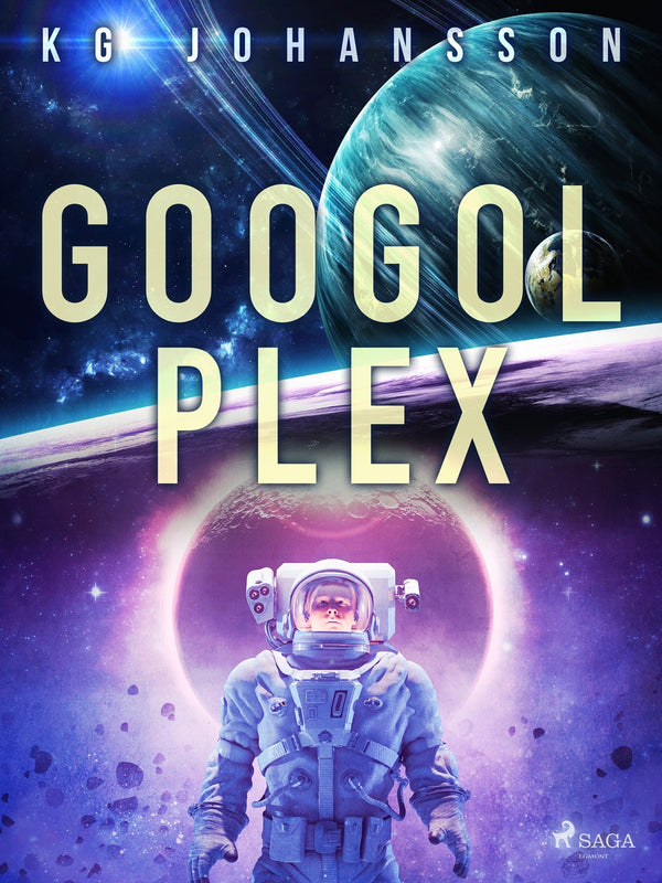 Googolplex – E-bok – Laddas ner-Digitala böcker-Axiell-peaceofhome.se