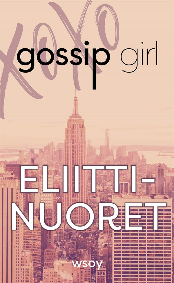 Gossip Girl - Eliittinuoret – E-bok – Laddas ner-Digitala böcker-Axiell-peaceofhome.se