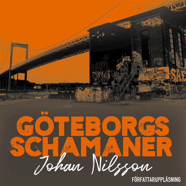 Göteborgs schamaner – Ljudbok – Laddas ner-Digitala böcker-Axiell-peaceofhome.se