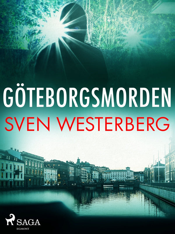 Göteborgsmorden – E-bok – Laddas ner-Digitala böcker-Axiell-peaceofhome.se