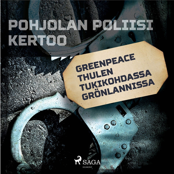 Greenpeace Thulen tukikohdassa Grönlannissa – Ljudbok – Laddas ner-Digitala böcker-Axiell-peaceofhome.se