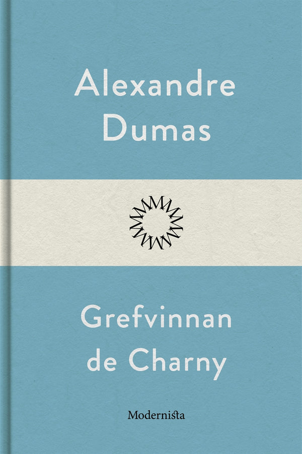 Grefvinnan de Charny – E-bok – Laddas ner-Digitala böcker-Axiell-peaceofhome.se