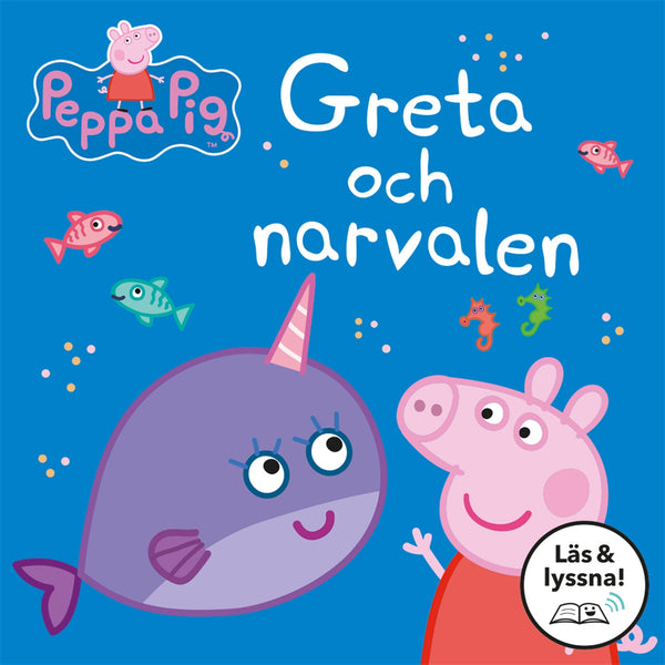 Greta Gris: I sagans värld: Greta och narvalen (Läs & lyssnna) – E-bok – Laddas ner-Digitala böcker-Axiell-peaceofhome.se