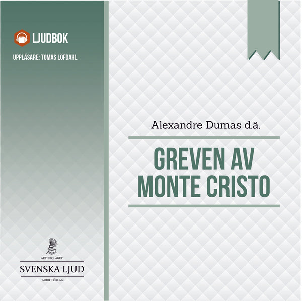 Greven av Monte Cristo – Ljudbok – Laddas ner-Digitala böcker-Axiell-peaceofhome.se