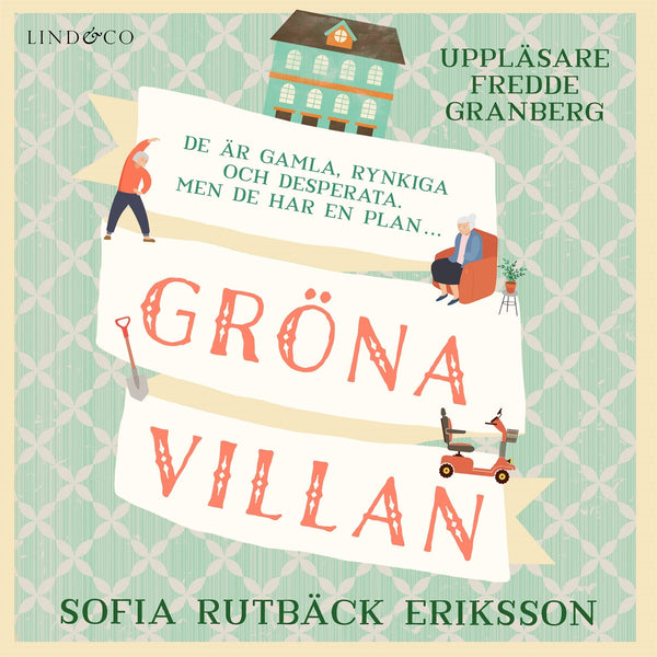 Gröna Villan – Ljudbok – Laddas ner-Digitala böcker-Axiell-peaceofhome.se