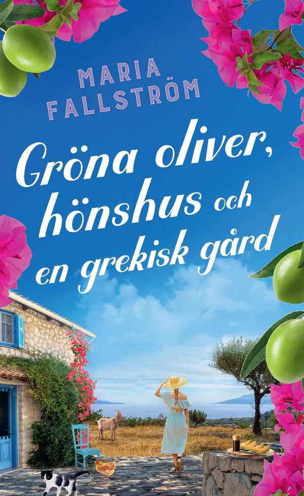 Gröna oliver, hönshus och en grekisk gård – E-bok – Laddas ner-Digitala böcker-Axiell-peaceofhome.se