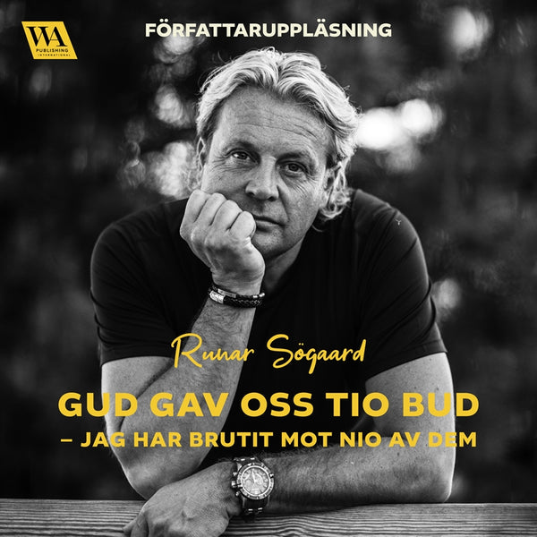 Gud gav oss tio bud – jag har brutit mot nio av dem – Ljudbok – Laddas ner-Digitala böcker-Axiell-peaceofhome.se