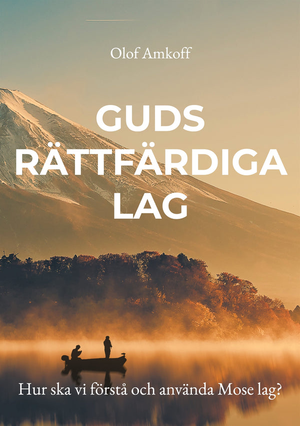 Guds rättfärdiga lag: Hur ska vi förstå och använda Mose lag? – E-bok – Laddas ner-Digitala böcker-Axiell-peaceofhome.se