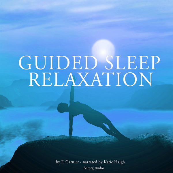 Guided Sleep Relaxation for All – Ljudbok – Laddas ner-Digitala böcker-Axiell-peaceofhome.se