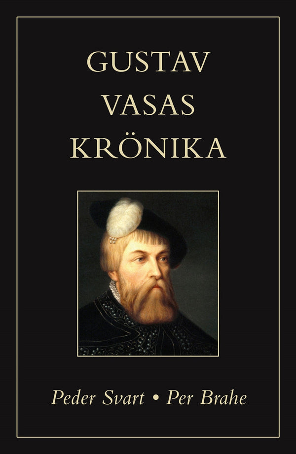 Gustav Vasas krönika – E-bok – Laddas ner-Digitala böcker-Axiell-peaceofhome.se