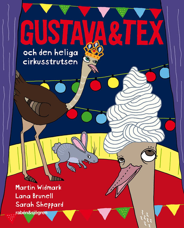 Gustava & Tex och den heliga cirkusstrutsen – E-bok – Laddas ner-Digitala böcker-Axiell-peaceofhome.se