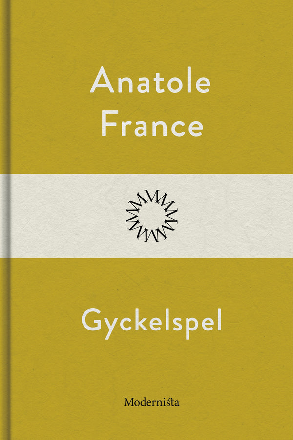 Gyckelspel – E-bok – Laddas ner-Digitala böcker-Axiell-peaceofhome.se