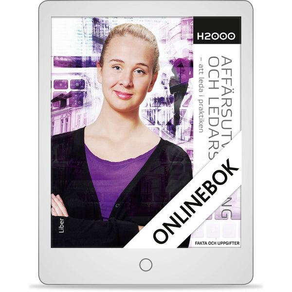 H2000 Affärsutveckling och ledarskap Fakta och uppgifter Onlinebok (12 mån)-Digitala böcker-Liber-peaceofhome.se
