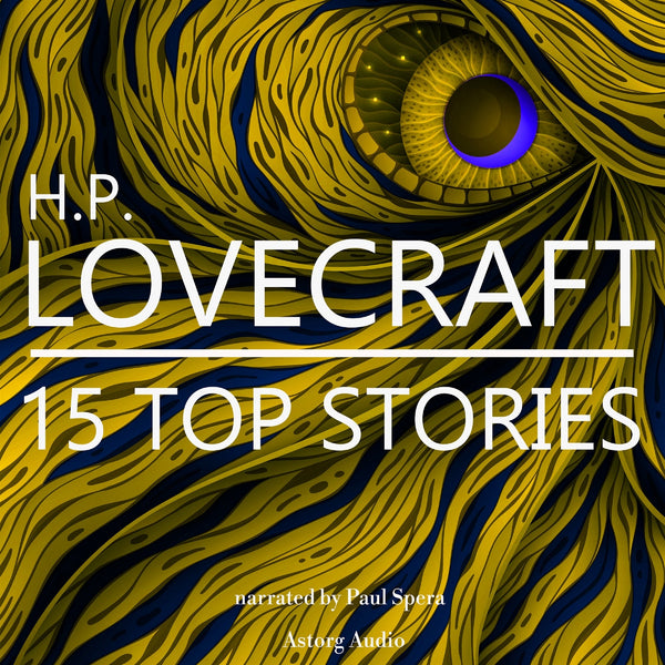 H. P. Lovecraft 15 Top Stories – Ljudbok – Laddas ner-Digitala böcker-Axiell-peaceofhome.se