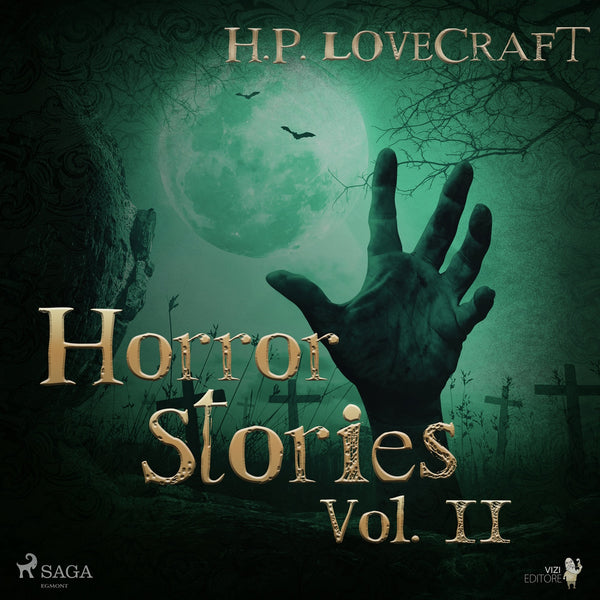 H. P. Lovecraft – Horror Stories Vol. II – Ljudbok – Laddas ner-Digitala böcker-Axiell-peaceofhome.se