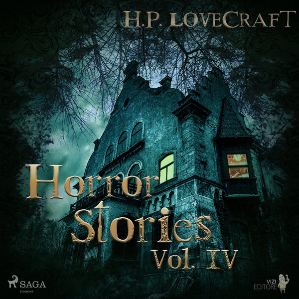 H. P. Lovecraft – Horror Stories Vol. IV – Ljudbok – Laddas ner-Digitala böcker-Axiell-peaceofhome.se