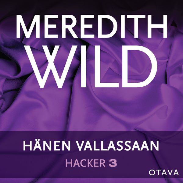 Hacker 3. Hänen vallassaan – Ljudbok – Laddas ner-Digitala böcker-Axiell-peaceofhome.se