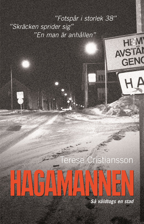 Hagamannen : så våldtogs en stad – E-bok – Laddas ner-Digitala böcker-Axiell-peaceofhome.se