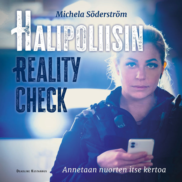 Halipoliisin reality check – Ljudbok – Laddas ner-Digitala böcker-Axiell-peaceofhome.se