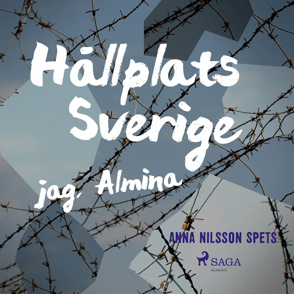 Hållplats Sverige - jag, Almina – Ljudbok – Laddas ner-Digitala böcker-Axiell-peaceofhome.se