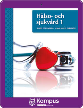 Hälso- och sjukvård 1 digital (elevlicens)-Digitala böcker-Sanoma Utbildning-peaceofhome.se