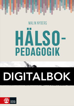 Hälsopedagogik Digitalbok-Digitala böcker-Natur & Kultur Digital-peaceofhome.se