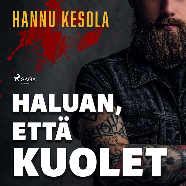 Haluan, että kuolet – Ljudbok – Laddas ner-Digitala böcker-Axiell-peaceofhome.se