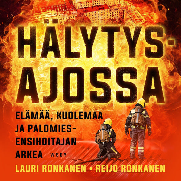 Hälytysajossa – Ljudbok – Laddas ner-Digitala böcker-Axiell-peaceofhome.se