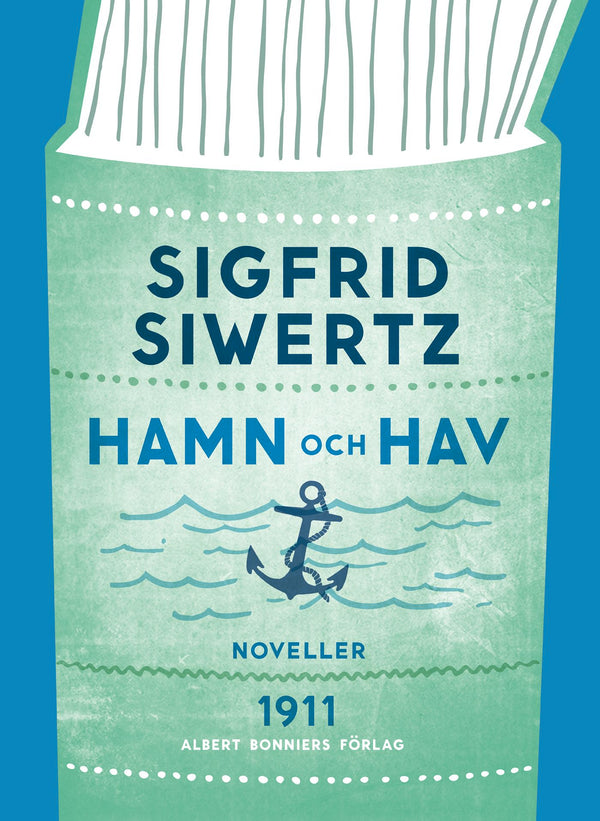 Hamn och hav: valda noveller – E-bok – Laddas ner-Digitala böcker-Axiell-peaceofhome.se