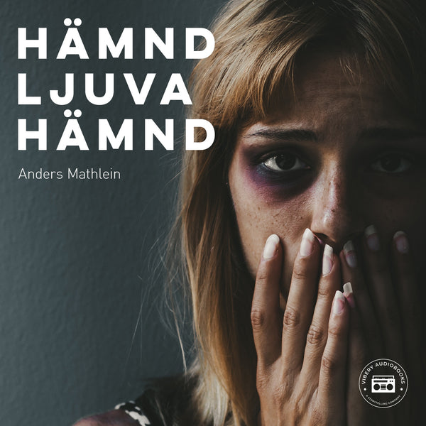 Hämnd ljuva hämnd – Ljudbok – Laddas ner-Digitala böcker-Axiell-peaceofhome.se