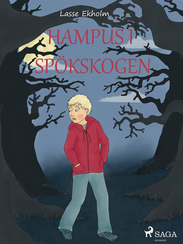 Hampus i spökskogen – E-bok – Laddas ner-Digitala böcker-Axiell-peaceofhome.se