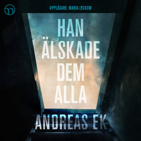 Han älskade dem alla – Ljudbok – Laddas ner-Digitala böcker-Axiell-peaceofhome.se