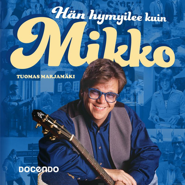 Hän hymyilee kuin Mikko – Ljudbok – Laddas ner-Digitala böcker-Axiell-peaceofhome.se