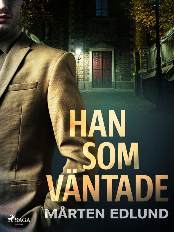 Han som väntade – E-bok – Laddas ner-Digitala böcker-Axiell-peaceofhome.se