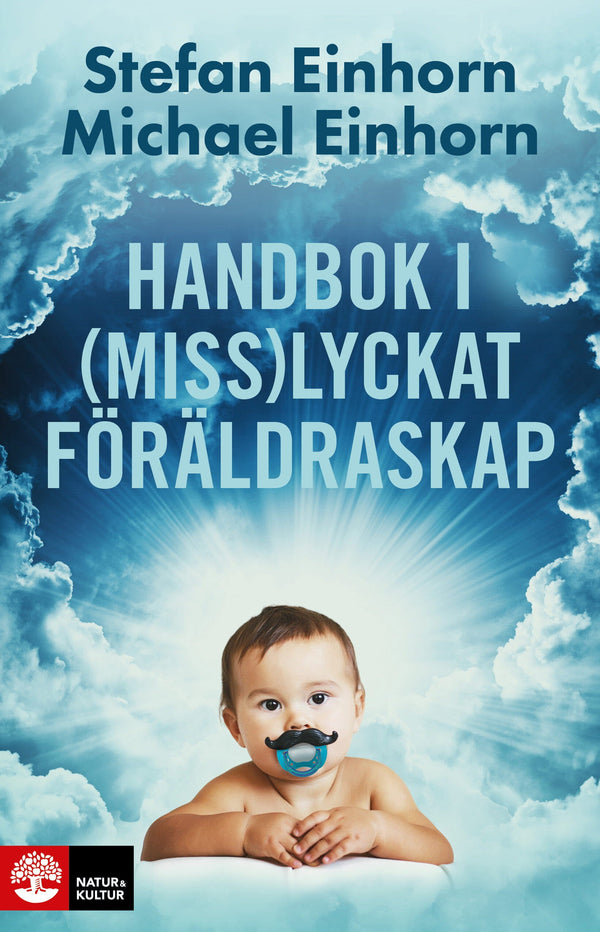 Handbok i (miss)lyckat föräldraskap - Digital - Laddas ner-Digitala böcker-Natur & Kultur Digital-peaceofhome.se