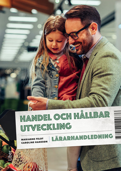 Handel och hållbar utveckling Lärarhandledning (nedladdningsbar)-Digitala böcker-Liber-peaceofhome.se