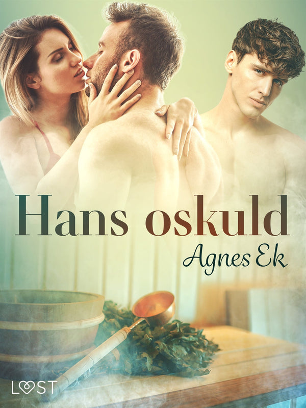 Hans oskuld - erotisk novell – E-bok – Laddas ner-Digitala böcker-Axiell-peaceofhome.se