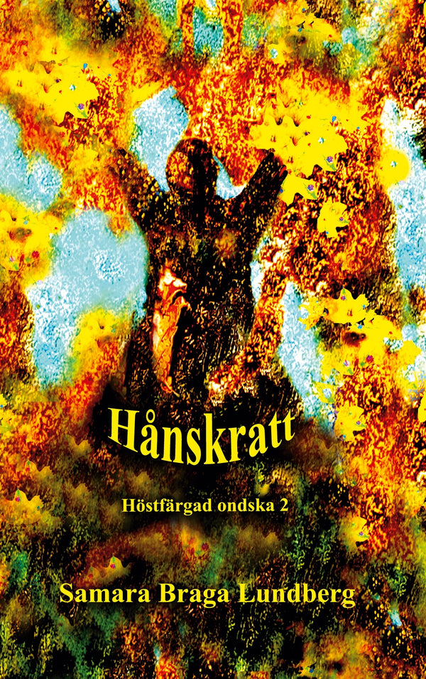 Hånskratt: Höstfärgad ondska 2 – E-bok – Laddas ner-Digitala böcker-Axiell-peaceofhome.se