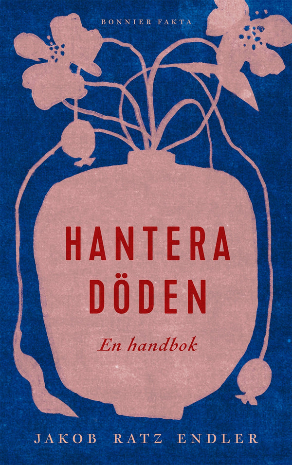 Hantera döden – en handbok – E-bok – Laddas ner