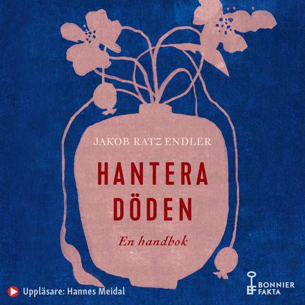 Hantera döden – en handbok – Ljudbok – Laddas ner