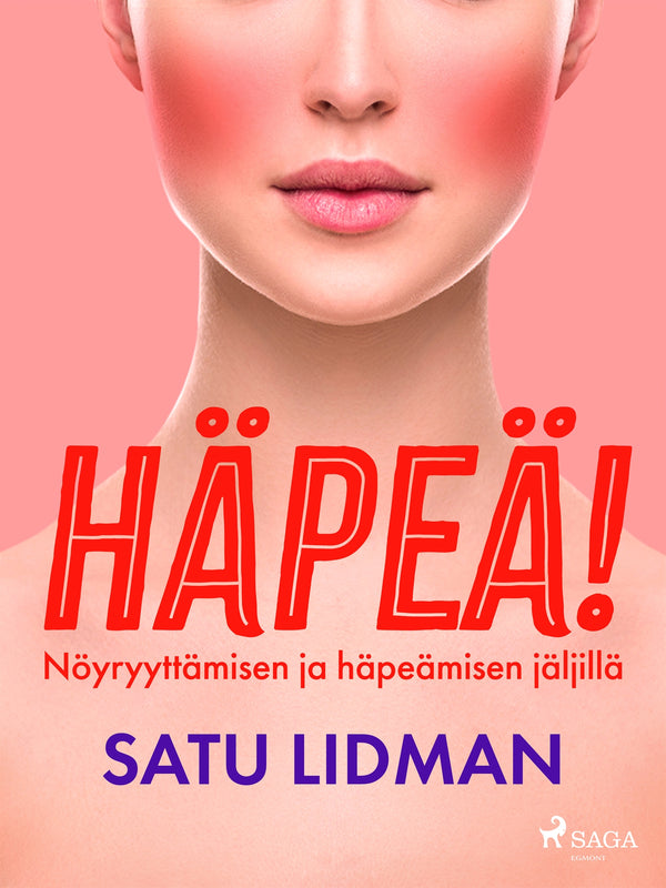 Häpeä! – E-bok – Laddas ner-Digitala böcker-Axiell-peaceofhome.se