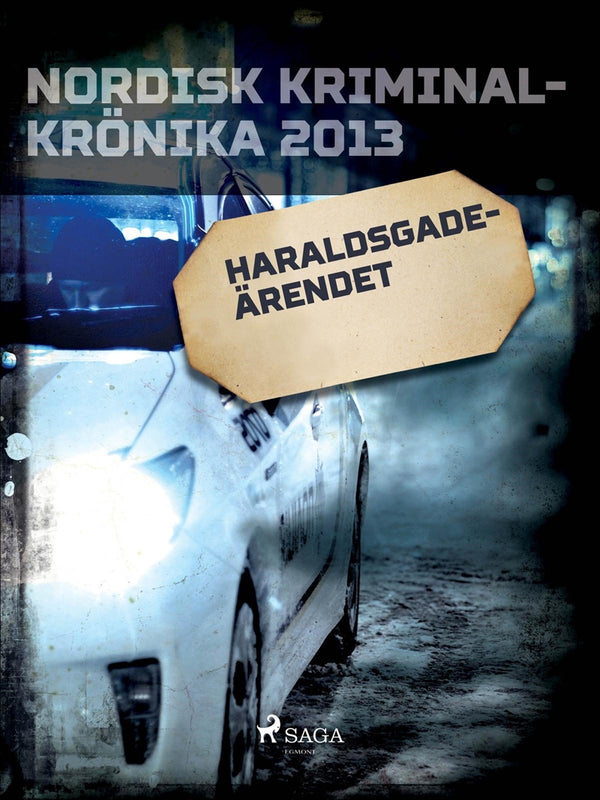 Haraldsgade-ärendet – E-bok – Laddas ner-Digitala böcker-Axiell-peaceofhome.se