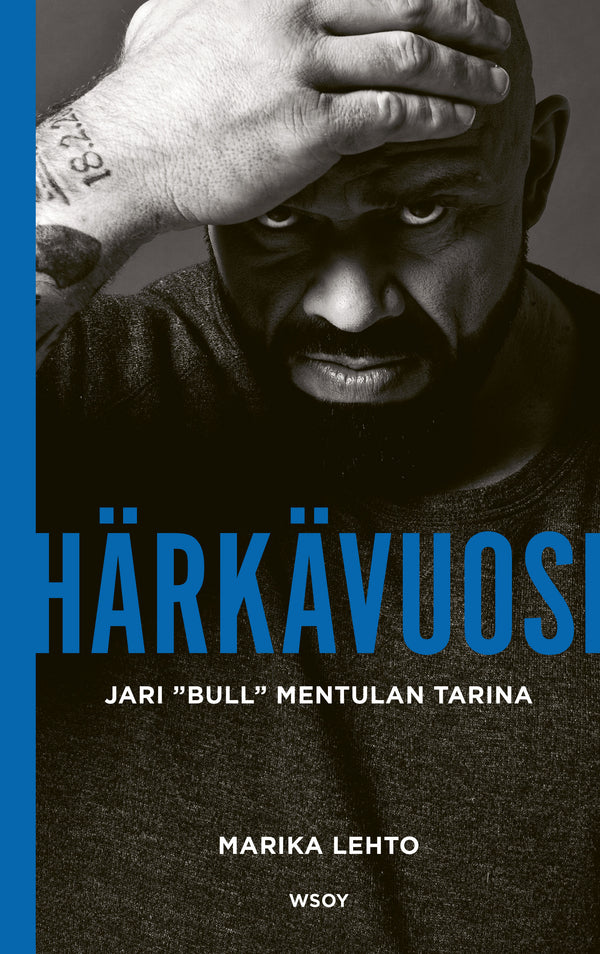 Härkävuosi. Jari Bull Mentulan tarina – E-bok – Laddas ner-Digitala böcker-Axiell-peaceofhome.se
