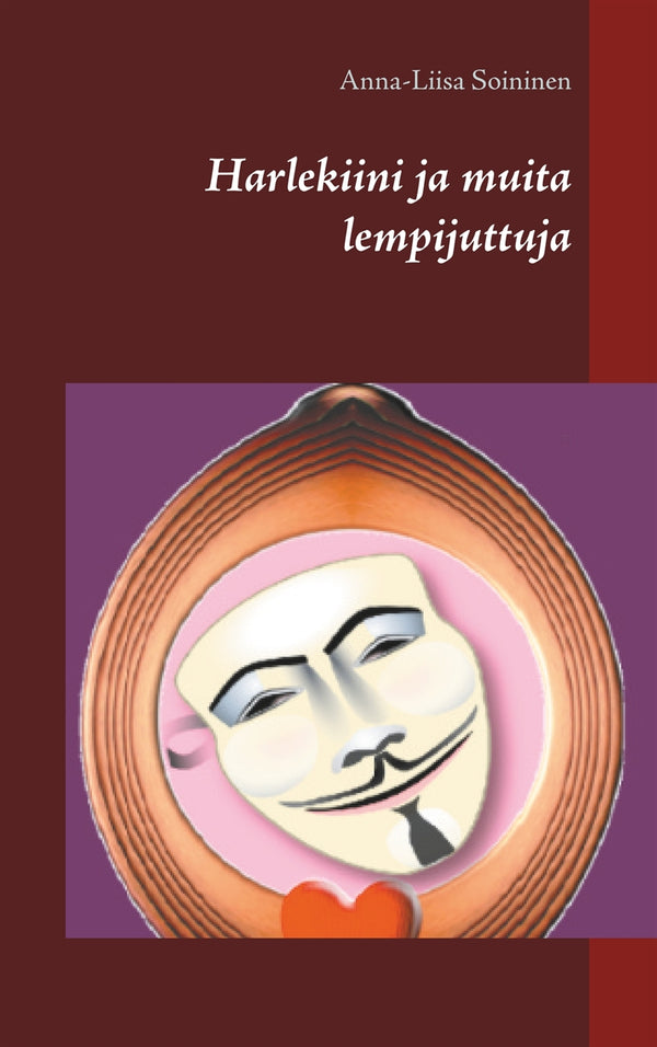 Harlekiini ja muita lempijuttuja – E-bok – Laddas ner-Digitala böcker-Axiell-peaceofhome.se
